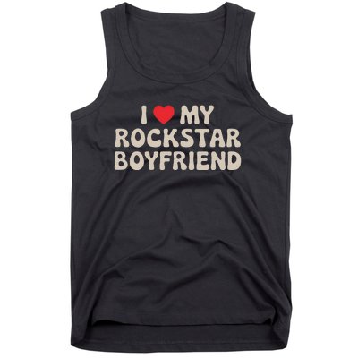 I Love My Rockstar Boyfriend I Heart My Rockstar Boyfriend Tank Top