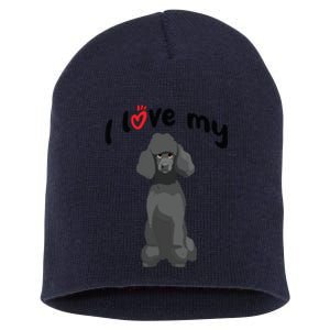 I Love My Black Standard Poodle Dog Short Acrylic Beanie