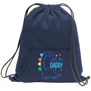 I Love My Daddy Dinosaur Sweatshirt Cinch Pack Bag