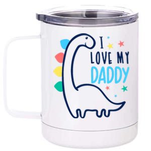 I Love My Daddy Dinosaur 12 oz Stainless Steel Tumbler Cup