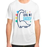 I Love My Daddy Dinosaur Adult ChromaSoft Performance T-Shirt