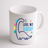 I Love My Daddy Dinosaur Coffee Mug