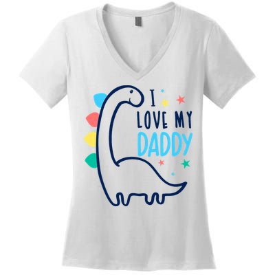 I Love My Daddy Dinosaur Women's V-Neck T-Shirt