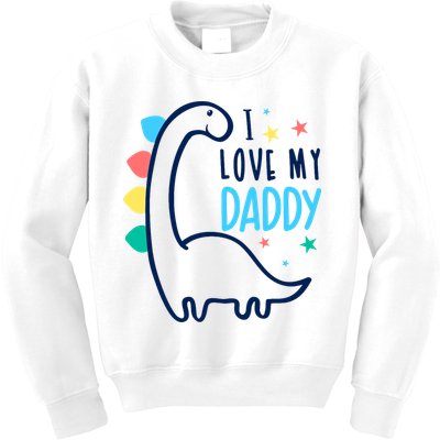 I Love My Daddy Dinosaur Kids Sweatshirt