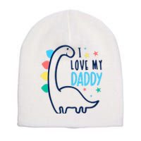 I Love My Daddy Dinosaur Short Acrylic Beanie