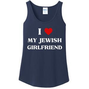 I Love My Jewish Girlfriend Birthday Valentine's Day Gift Ladies Essential Tank