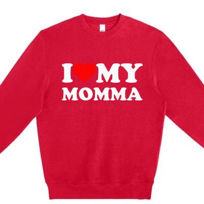 I Love My Momma Heart Family Premium Crewneck Sweatshirt