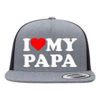 I Love My Papa Heart Flat Bill Trucker Hat