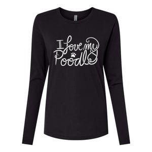 I Love My Poodle Fun Poodle Gift Womens Cotton Relaxed Long Sleeve T-Shirt