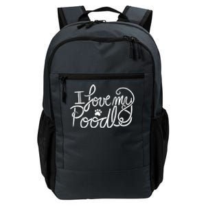 I Love My Poodle Fun Poodle Gift Daily Commute Backpack