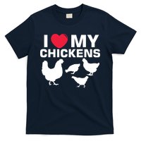 I Love My Chickens Chicken T-Shirt