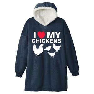 I Love My Chickens Chicken Hooded Wearable Blanket