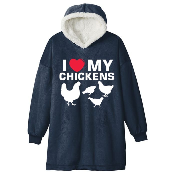 I Love My Chickens Chicken Hooded Wearable Blanket