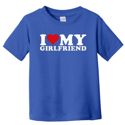 I Love My Girlfriend Gf I Heart My Girlfriend GF  Toddler T-Shirt