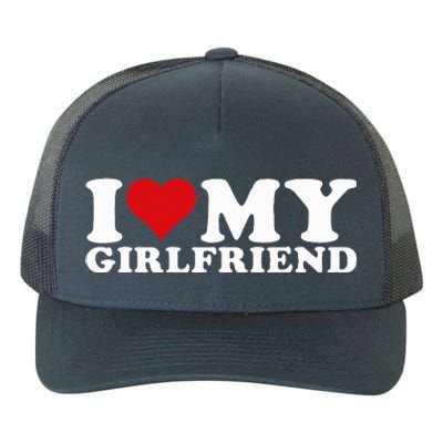 I Love My Girlfriend Gf I Heart My Girlfriend GF  Yupoong Adult 5-Panel Trucker Hat