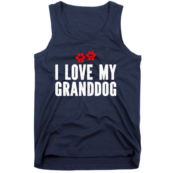 I Love My Granddog Tank Top