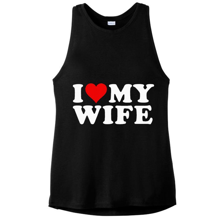 I Love My Wife Marriage Anniversary Married I Heart My Wife Ladies PosiCharge Tri-Blend Wicking Tank