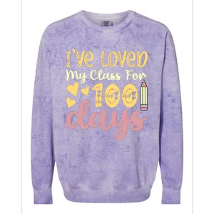 IVe Loved My Class For 100 Days Colorblast Crewneck Sweatshirt