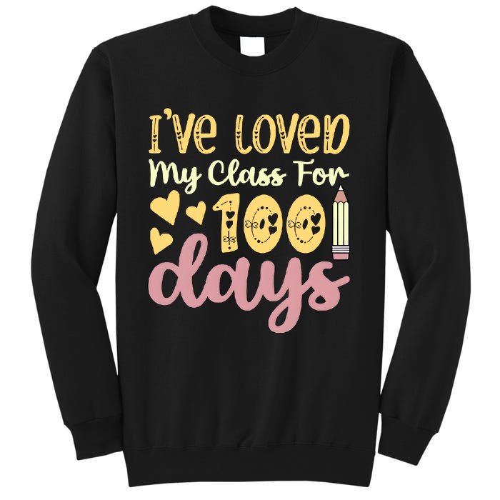 IVe Loved My Class For 100 Days Sweatshirt