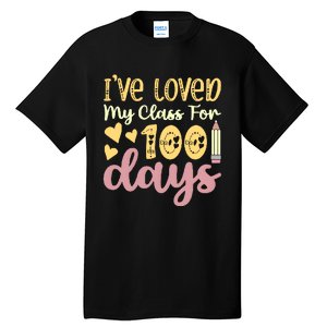 IVe Loved My Class For 100 Days Tall T-Shirt