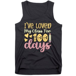 IVe Loved My Class For 100 Days Tank Top