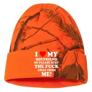 I Love My Boyfriend So Please Stay The F Away From Me Funny Kati Licensed 12" Camo Beanie