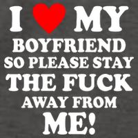 I Love My Boyfriend So Please Stay The F Away From Me Funny Vector Backpack