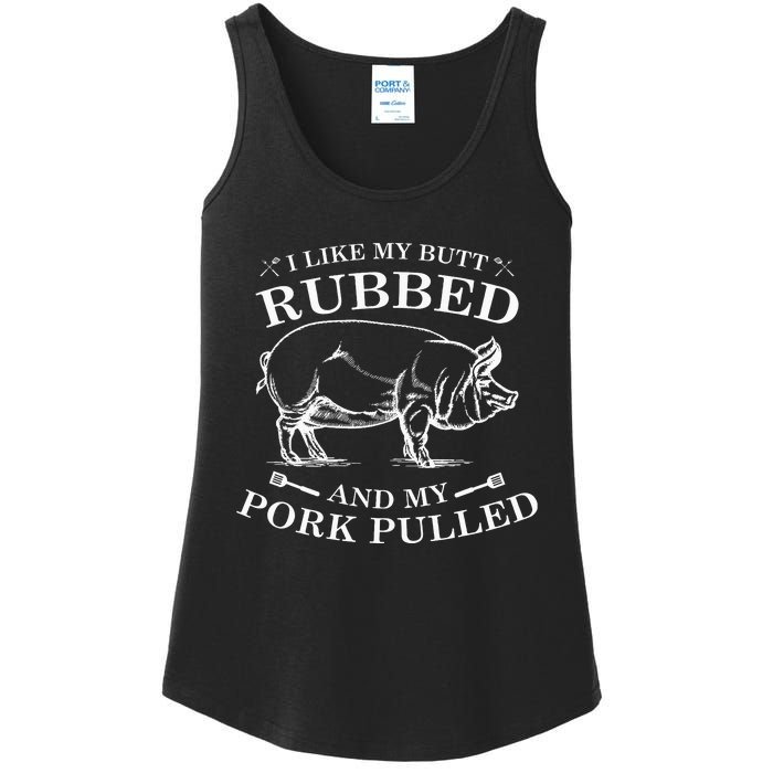 I Like My Butt Rubbed And My Pork Pulled Ladies Essential Tank