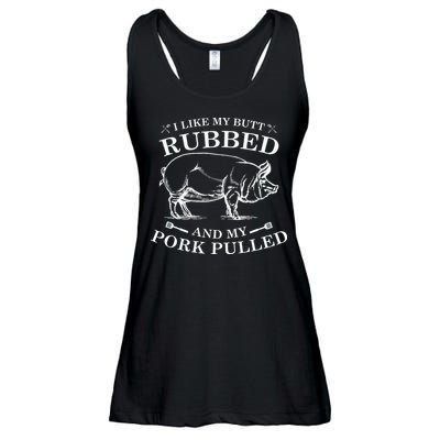 I Like My Butt Rubbed And My Pork Pulled Ladies Essential Flowy Tank