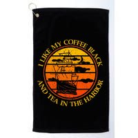 I Like My Coffee Black And Tea In The Harbor Retro Golf Towel