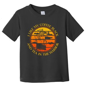 I Like My Coffee Black And Tea In The Harbor Retro Toddler T-Shirt