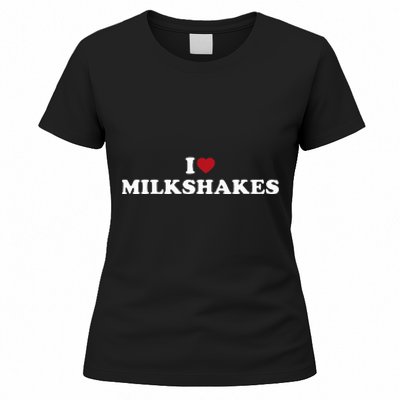 I Love Milkshakes I Heart Milkshakes Women's T-Shirt