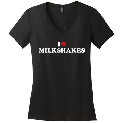 I Love Milkshakes I Heart Milkshakes Women's V-Neck T-Shirt