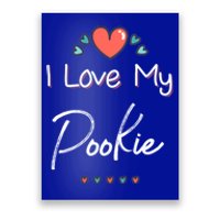 I Love My Pookie Cute Mothers Day Gift Cool Gift Poster