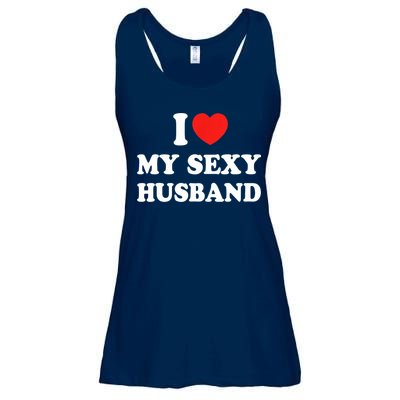 I Love My Sexy Husband Hot Moms I Heart My Sexy Ladies Essential Flowy Tank