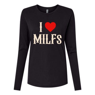 I Love My Hot Milfs Attractive Milfs Great Gift Womens Cotton Relaxed Long Sleeve T-Shirt