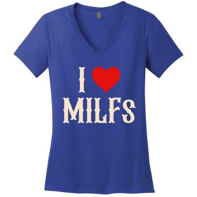 I Love My Hot Milfs Attractive Milfs Great Gift Women's V-Neck T-Shirt