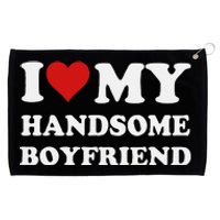 I Love My Handsome Boyfriend I Heart My Handsome Boyfriend Grommeted Golf Towel