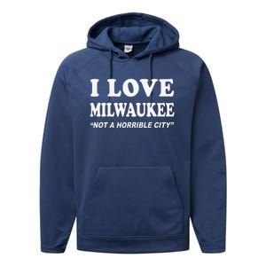 I Love Milwaukee Wisconsin Performance Fleece Hoodie