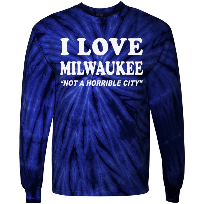 I Love Milwaukee Wisconsin Tie-Dye Long Sleeve Shirt