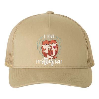 I Love My Otter Half Pun Couple Valentine's Day Yupoong Adult 5-Panel Trucker Hat