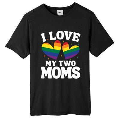 I Love My Two Moms Lesbian Lgbtq Tall Fusion ChromaSoft Performance T-Shirt