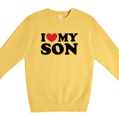 I Love My Son Premium Crewneck Sweatshirt