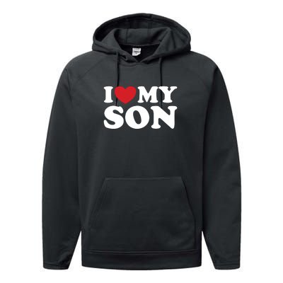 I Love My Son Performance Fleece Hoodie