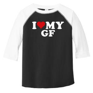 I Love My Hot Girlfriend I Heart My Hot Girlfriend Gf Toddler Fine Jersey T-Shirt