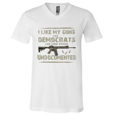 I Like My Guns Like Democrats Like Their Votes Undocumented V-Neck T-Shirt