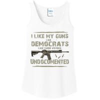 I Like My Guns Like Democrats Like Their Votes Undocumented Ladies Essential Tank