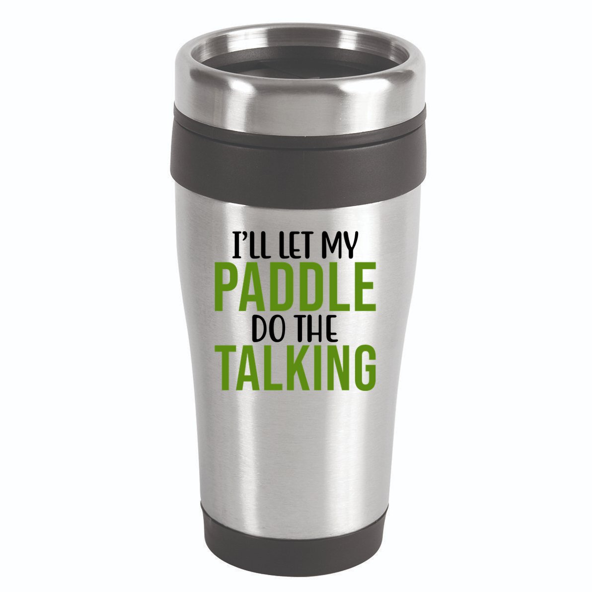 Ill Let My Paddle Do The Talking Pickleball 16oz Travel Tumbler