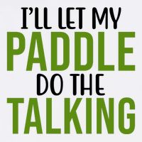 Ill Let My Paddle Do The Talking Pickleball Sweatshirt