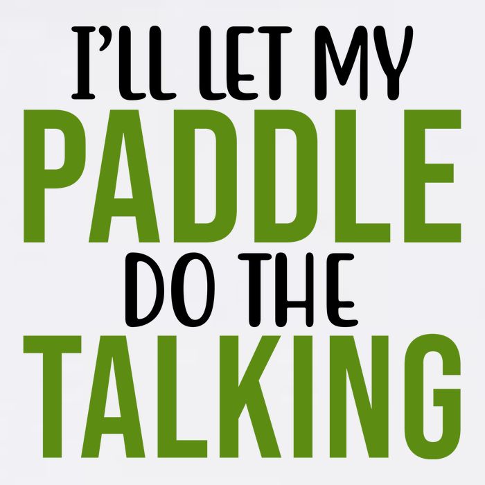 Ill Let My Paddle Do The Talking Pickleball Kids Hoodie